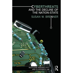Cyberthreats and the Decline of the Nation-State