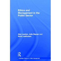 Ethics and Management in the Public Sector