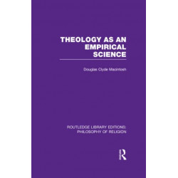 Theology as an Empirical Science