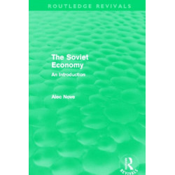 The Soviet Economy (Routledge Revivals)