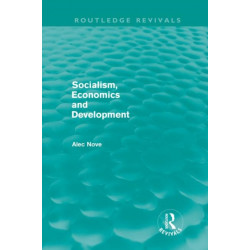 Socialism, Economics and Development (Routledge Revivals)