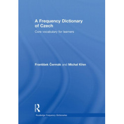 A Frequency Dictionary of Czech: Core Vocabulary for Learners