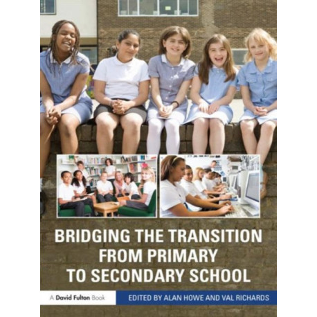 Bridging the Transition from Primary to Secondary School