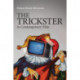 The Trickster in Contemporary Film