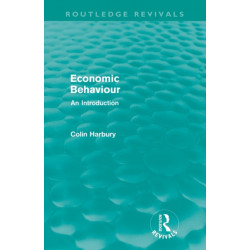 Economic Behaviour (Routledge Revivals): An Introduction