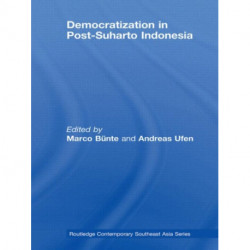 Democratization in Post-Suharto Indonesia