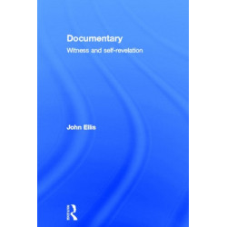 Documentary: Witness and Self-Revelation