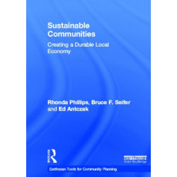 Sustainable Communities: Creating a Durable Local Economy