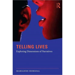 Telling Lives: Exploring dimensions of narratives