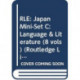 RLE: Japan Mini-Set C: Language & Literature (8 vols)
