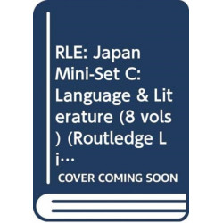 RLE: Japan Mini-Set C: Language & Literature (8 vols)