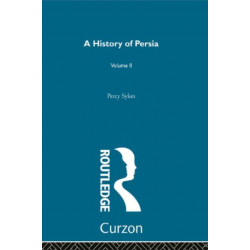 A History Of Persia (Volume 2)