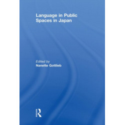 Language in Public Spaces in Japan