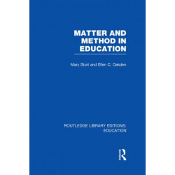 Matter and Method in Education