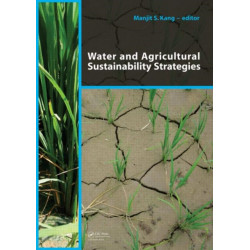 Water and Agricultural Sustainability Strategies