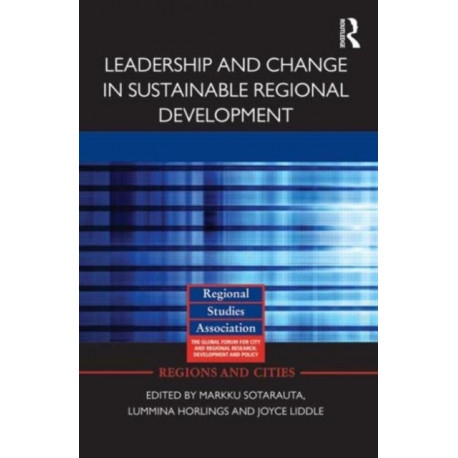 Leadership and Change in Sustainable Regional Development