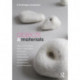 Objects and Materials: A Routledge Companion