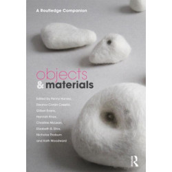 Objects and Materials: A Routledge Companion