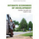 Intimate Economies of Development: Mobility, Sexuality and Health in Asia