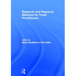 Research and Research Methods for Youth Practitioners
