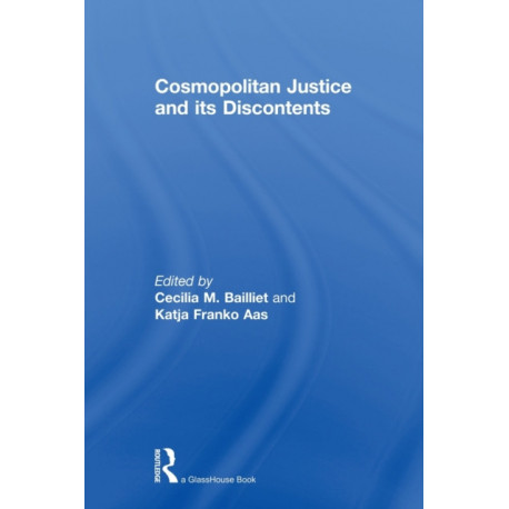 Cosmopolitan Justice and its Discontents