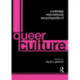 Routledge International Encyclopedia of Queer Culture