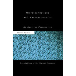 Microfoundations and Macroeconomics: An Austrian Perspective