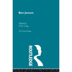 Ben Jonson: The Critical Heritage