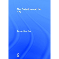 The Pedestrian and the City
