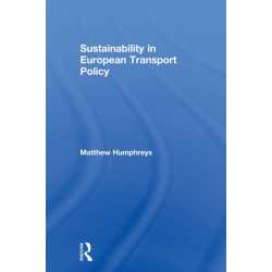 Sustainability in European Transport Policy