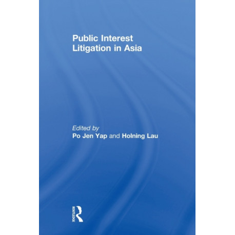 Public Interest Litigation in Asia
