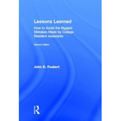 Lessons Learned: How to Avoid the Biggest Mistakes Made by College Resident Assistants