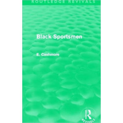 Black Sportsmen (Routledge Revivals)
