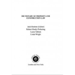 Dictionary of Property and Construction Law