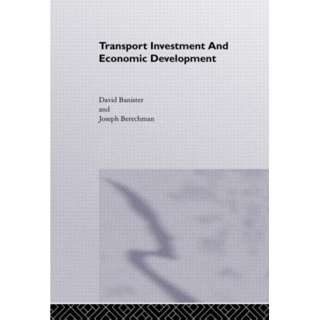 Transport Investment and Economic Development