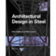 Architectural Design in Steel