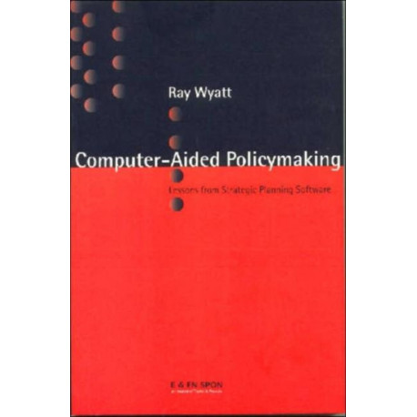 Computer Aided Policy Making