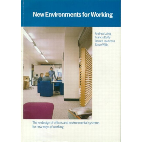 New Environments for Working
