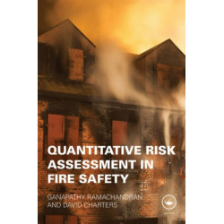 Quantitative Risk Assessment in Fire Safety