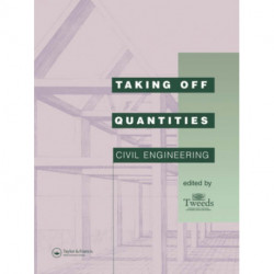 Taking Off Quantities: Civil Engineering