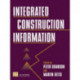 Integrated Construction Information