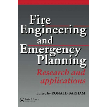 Fire Engineering and Emergency Planning: Research and applications