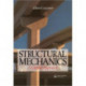 Structural Mechanics: A unified approach