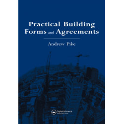 Practical Building Forms and Agreements