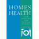 Homes and Health: How Housing and Health Interact