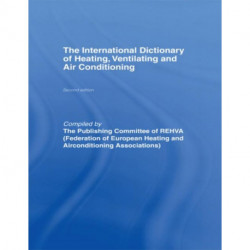 International Dictionary of Heating, Ventilating and Air Conditioning