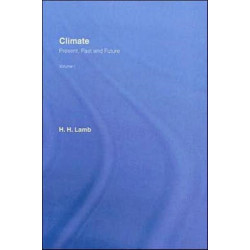 Climate: Past, Present and Future