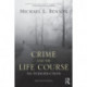 Crime and the Life Course