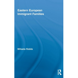 Eastern European Immigrant Families