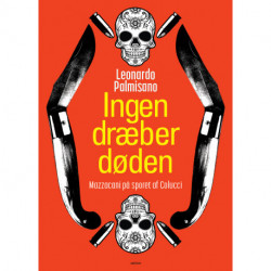 Ingen dræber døden: Mazzacani på sporet af Colucci